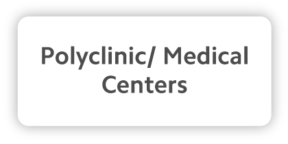 Polyclinic or Medical Centers